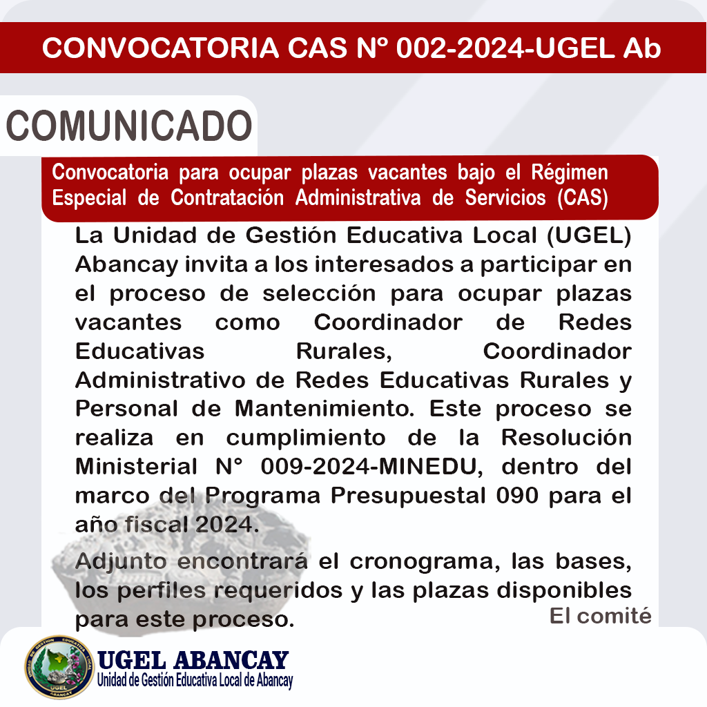 CONVOCATORIA CAS Nº 002-2024-UGEL Abancay – Coordinador De Redes ...